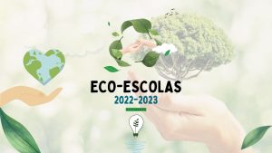 Eco-Escolas 2022-2023