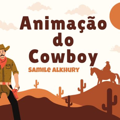 Animação do Cowboy, por Samile 5.ºB